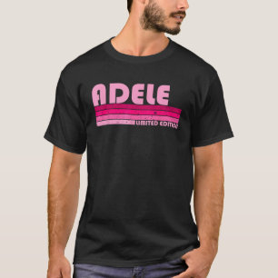 ADELE Name Personalised Retro Vintage 80s 90s Birt T-Shirt