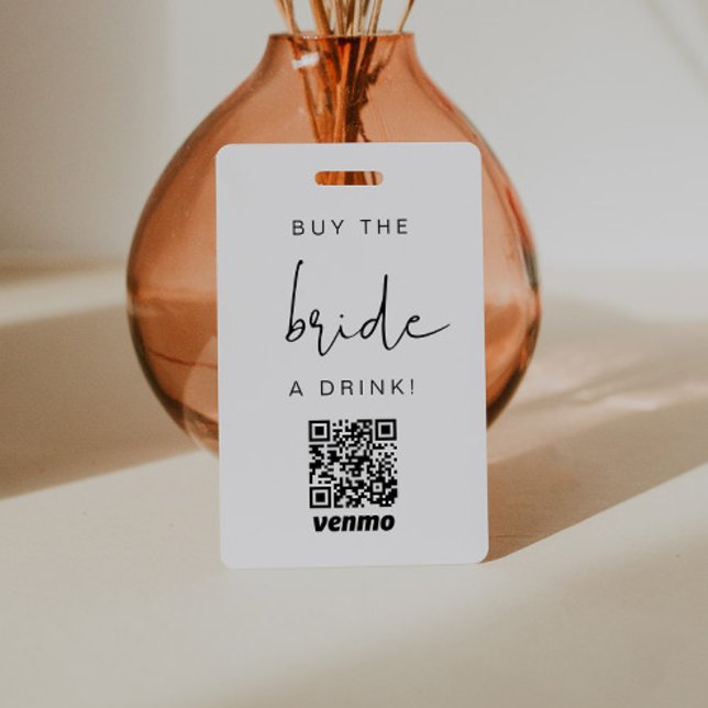 ADELLA Modern Edgy Buy the Bride a Drink QR Code ID Badge (Creator Uploaded)
