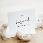 ADELLA To My Husband On My Wedding Day Card<br><div class="desc">This to my husband card features an edgy handwritten font and modern minimalist design. Use this template to edit the fonts,  font colour,  and background colour to match your event needs. This card is perfect for your simple,  minimalist,  and elegant wedding at any time of year.</div>