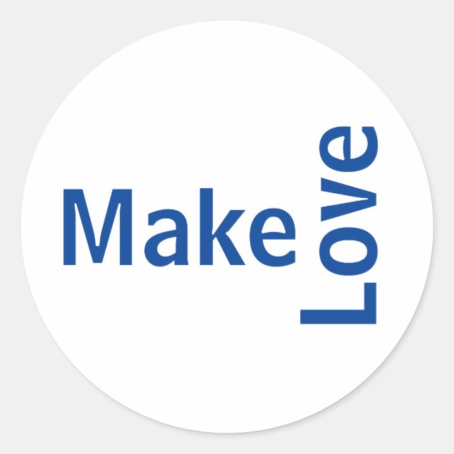 Adesivo make love classic round sticker (Front)