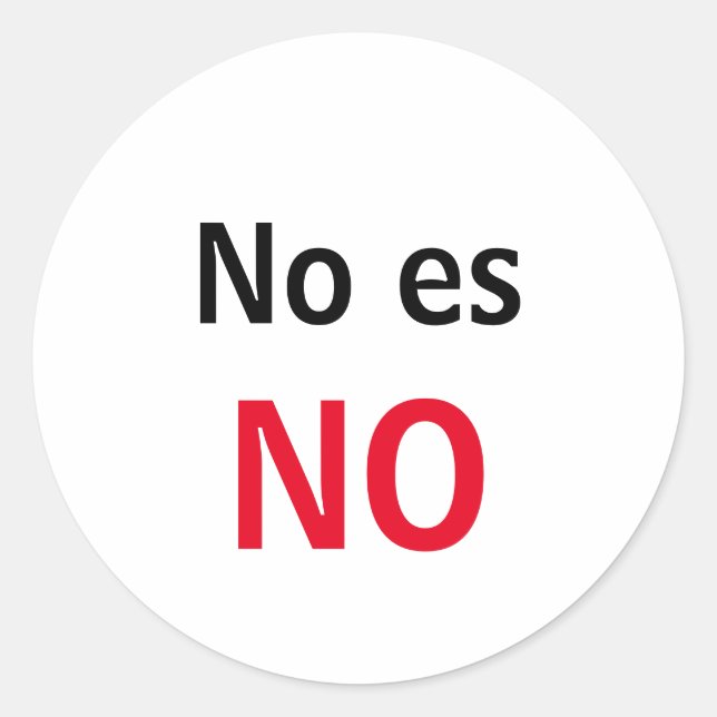 Adesivo No es NO Classic Round Sticker (Front)