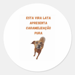 Adesivo Vira Lata Classic Round Sticker