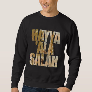 Adhan Ezan Islamic Islam Iman Quran Sunna Call To Sweatshirt