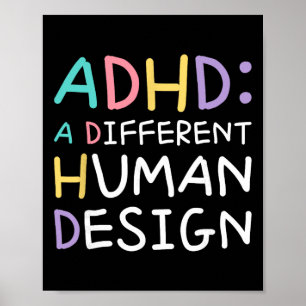 Adhd A Different Human Design Awareness Statement  Poster