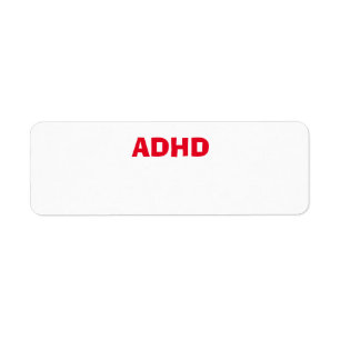 ADHD ADD health concern Return Address Label