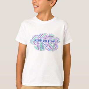 ADHD and Proud Motivational Inspirational T-shirt