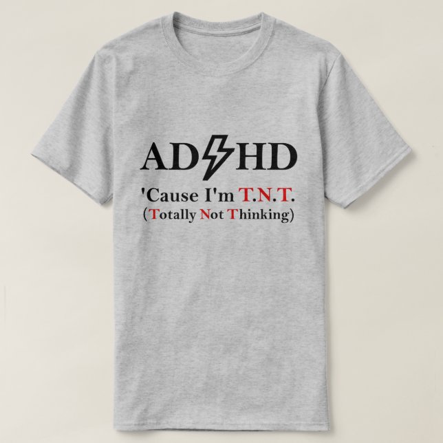ADHD and Rock music. T-Shirt (Design Front)