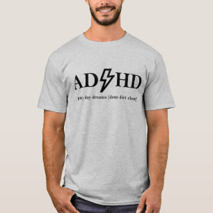 ADHD and Rock music. T-Shirt