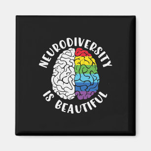 Adhd Autism Awareness Neurodiversity Is Beautiful Magnet