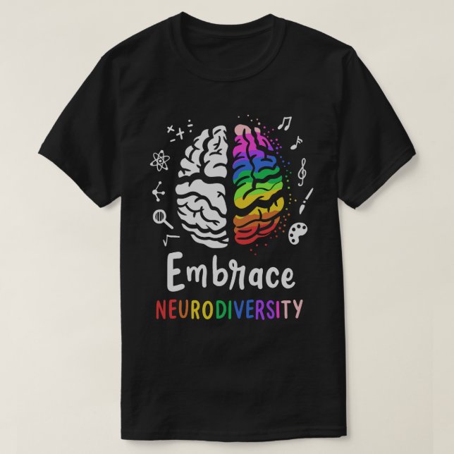 ADHD Autism Spectrum Embrace Neurodiversity T-Shirt (Design Front)