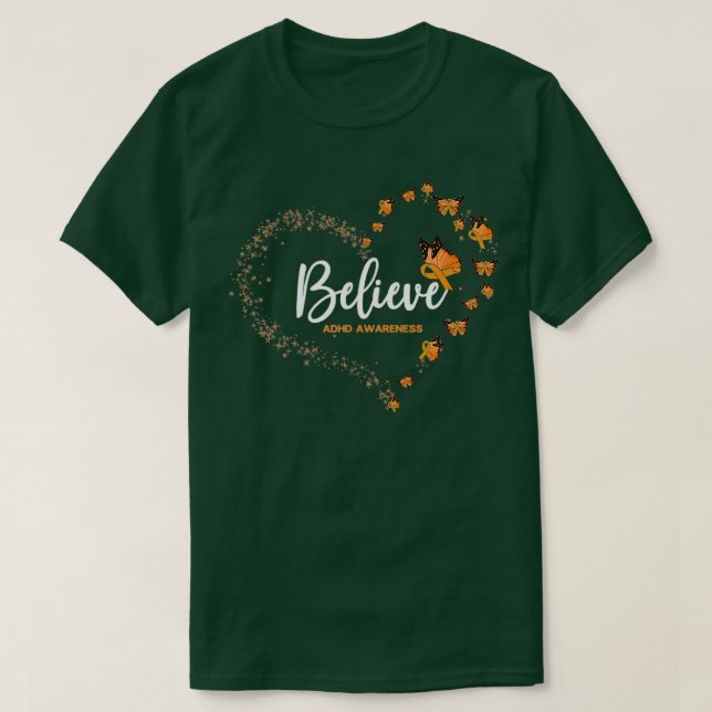 Adhd Awareness Butterfly Believe T-Shirt (Design Front)