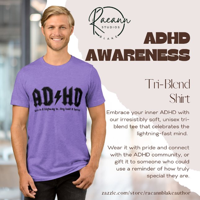 ADHD Awareness Tri-Blend Shirt (Creator Uploaded)
