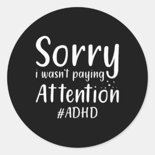 Adhd Awareness Warrior Clothing Gifts Men Women Ad Classic Round Sticker