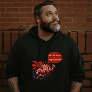 ADHD Brain Superpower  Hoodie
