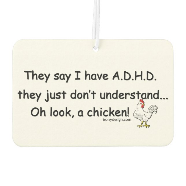 ADHD Chicken Humour Car Air Freshener (Back)