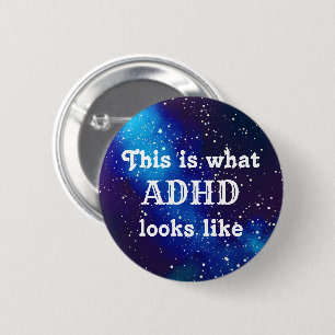 ADHD Customisable Galaxy Identity 6 Cm Round Badge
