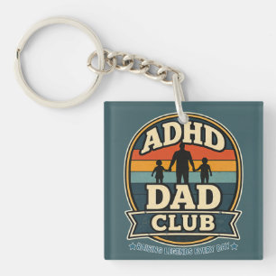 ADHD Dad Club Raising Legends Every Day Key Ring