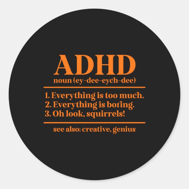 Adhd Definition Adhd Awareness Month Adhd Warrior Classic Round Sticker (Front)