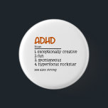 ADHD Definition Neurodiversity Awareness  3 Cm Round Badge<br><div class="desc">ADHD Definition Neurodiversity Awareness button</div>