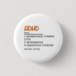 ADHD Definition Neurodiversity Awareness 3 Cm Round Badge