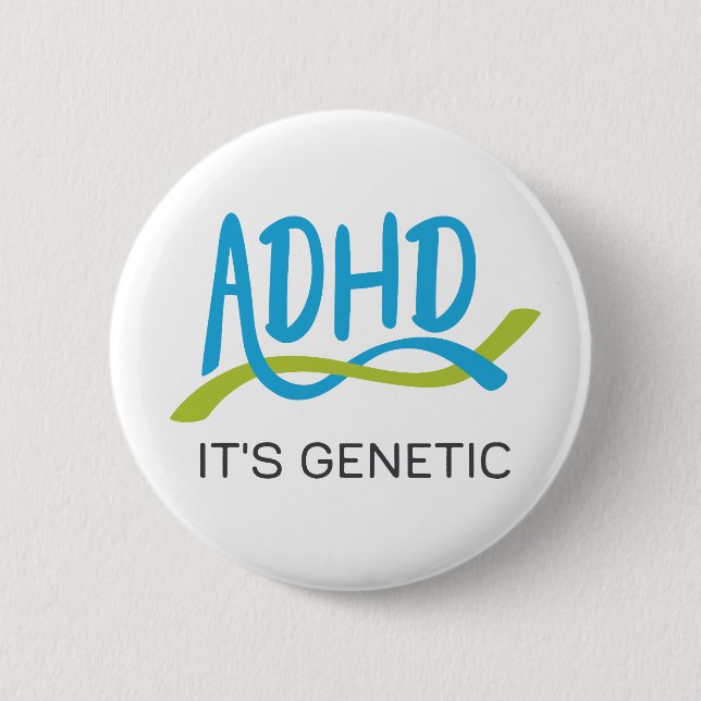 ADHD DNA - It's Genetic 6 Cm Round Badge (Front)