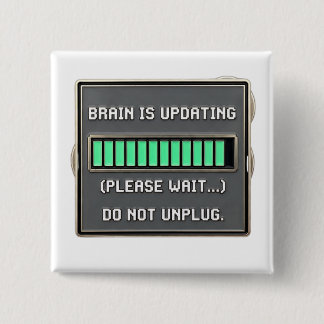 ADHD Funny Brain Loading Progress Bar 15 Cm Square Badge