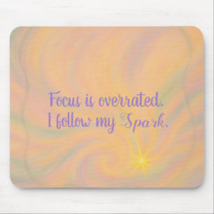 ADHD I Follow My Spark Mouse Pad