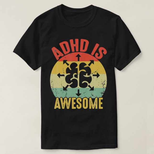 adhd is awesome for kid T-Shirt (Design Front)