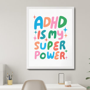 ADHD is my Superpower Colourful Fun Bubble Letters Poster