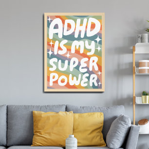 ADHD is my Superpower Fun Bubble Letters Colourful Poster