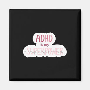 Adhd Is My Superpower Sticker Magnet