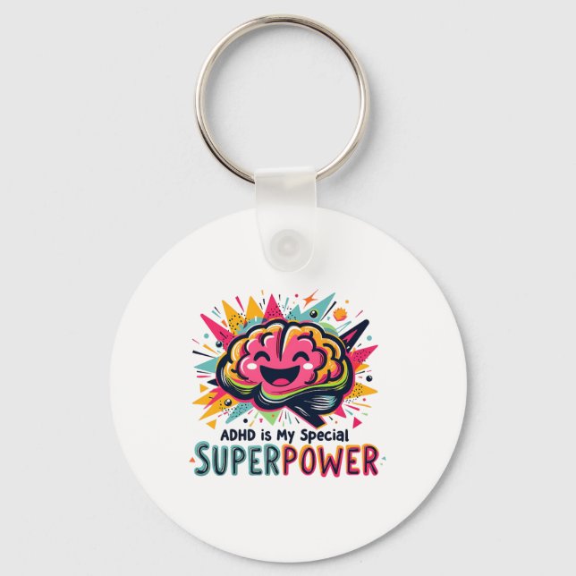 Adhd My Superpower Awareness Month Support Rainbow Key Ring (Front)