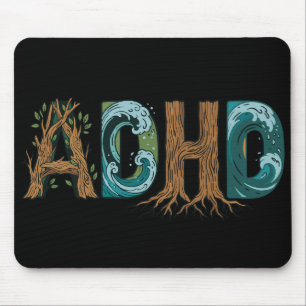 ADHD Nature Elements Typography Design Mouse Pad