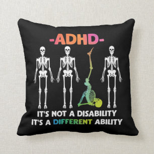 ADHD Not Disability Different Ability Skeleton Cushion
