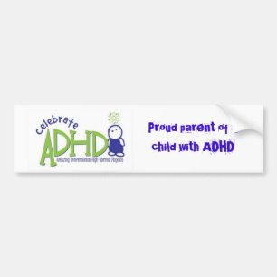 adhd, Proud parent of a child with ADHD Bumper Sticker