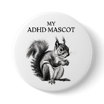 ADHD squirrel button