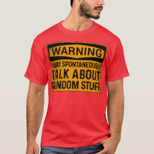 ADHD Warning Sign Label T-Shirt