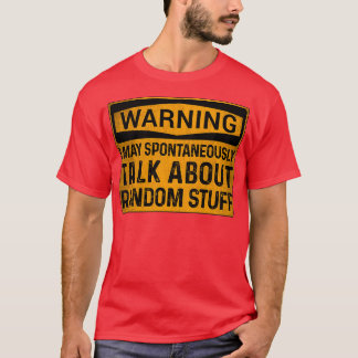 ADHD Warning Sign Label T-Shirt