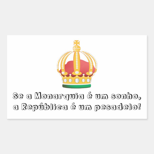 Adhesive Monarchy is a Dream Rectangular Sticker (Front)