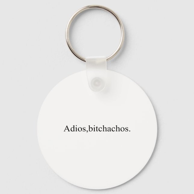 Adios Achos Funny Cinco De Mayo Party  Key Ring (Front)