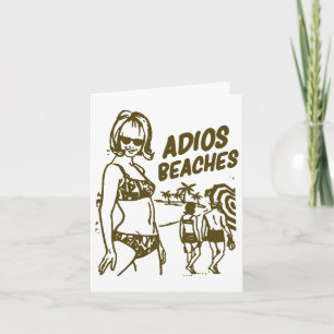 Adios Beaches Funny Going Away Party Gift Shirt  Card