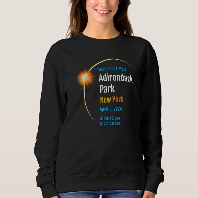 Adirondack Park New York NY Total Solar Eclipse 20 Sweatshirt (Front)