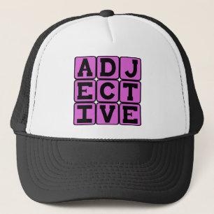 Adjective, Part of Speech Trucker Hat