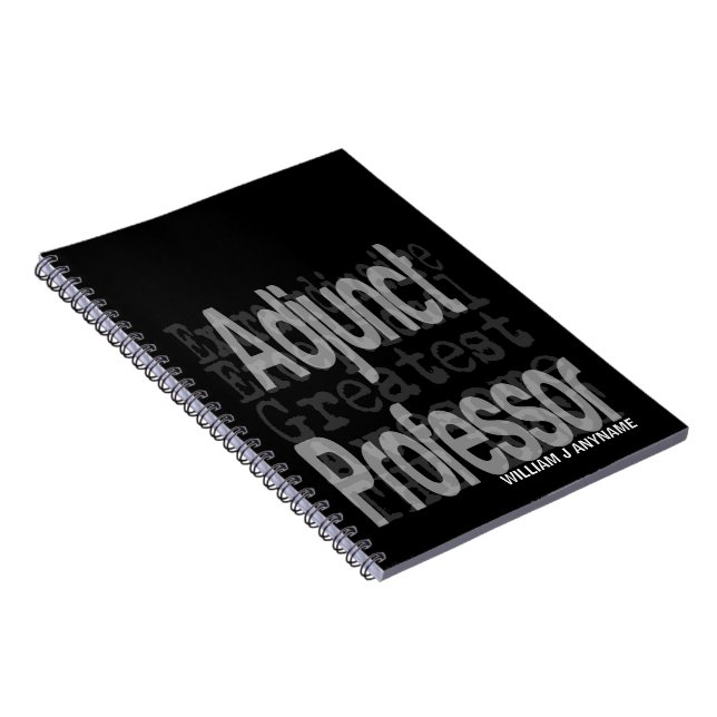 Adjunct Professor Extraordinaire CUSTOM Notebook (Right Side)