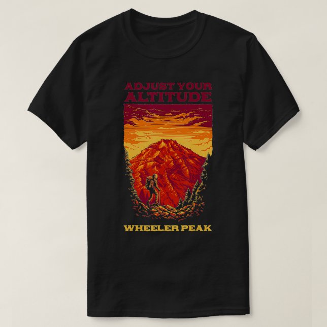 Adjust Your Altitude Wheeler Peak Hiking New Mexic T-Shirt (Design Front)