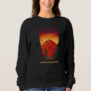 Adjust Your Altitude White Mountains Hiking New Ha Sweatshirt