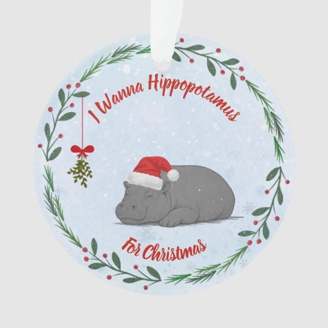 Adjustable "Wanna Hippopotamus For Christmas"  Ornament (Front)