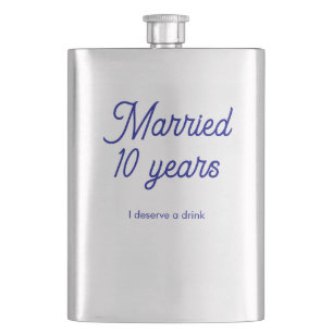 Adjusted Married 10 Years Classic Flask