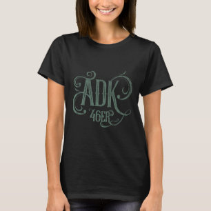 Adk 46er - Adirondack Mountains High Peaks T-Shirt
