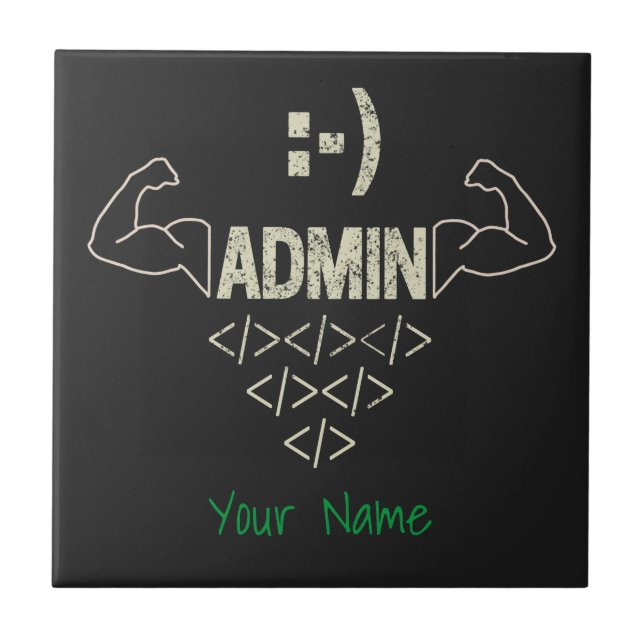 Admin Administrator IT Sysadmin Computer Scientist Ceramic Tile (Front)